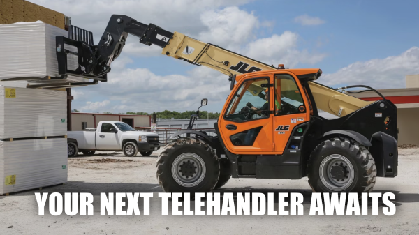 YOUR NEXT TELEHANDLER AWAITS
